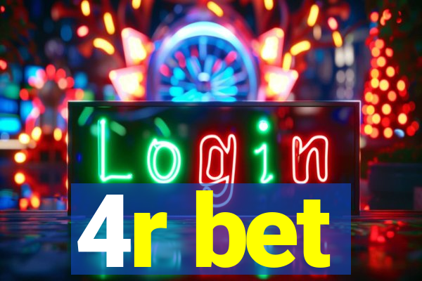 4r bet